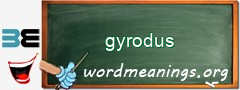 WordMeaning blackboard for gyrodus